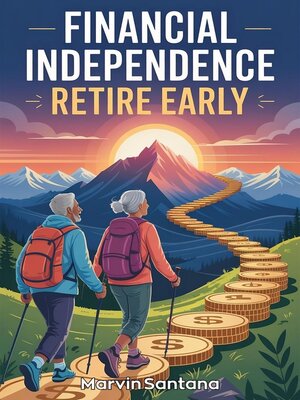 cover image of Financial Independence Retire Early